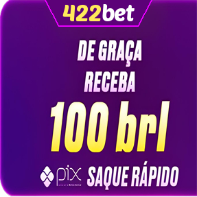 422bet Ganhe R$ 100,00 Gratis